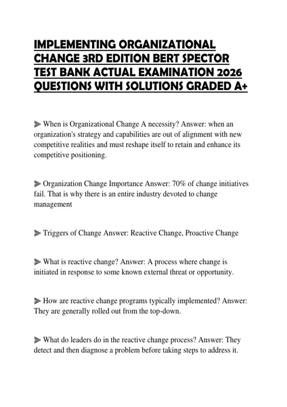 IMPLEMENTING ORGANIZATIONAL CHANGE 3RD EDITION BERT SPECTOR TEST BANK ...