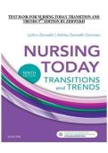 Nursing Today&colon; Transition and Trends &ndash; 9th Edition by JoAnn Zerwekh&comma; Test Bank&comma; Nursing Exam and Concept Review Material