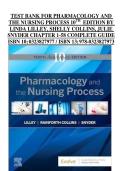 Pharmacology and the Nursing Process &ndash; 10th Edition by Linda Lilley&comma; Shelly Collins & Julie Snyder&comma; Complete Test Bank for Chapters 1&ndash;58