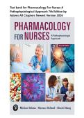 Test bank for Pharmacology For Nurses&colon; A Pathophysiological Approach 7th Edition by Adams All Chapters Newest Version 2026&period;stuvia