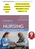 TEST BANK for Fundamentals of Nursing Concepts and Competencies for Practice 10th Edition Craven &vert; Chapters 1 - 43