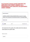 Texas Plumbing Tradesman ACTUAL EXAM WITH 270&plus;  QUESTIONS & 100&percnt; CORRECT ANSWERS PLUS A  COMPREHENSIVE STUDY GUIDE WITH 100 QUESTIONS &  CORRECT ANSWERS  