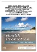 Health Promotion Throughout the Life Span&comma; 10th Edition &ndash; Lecture Summary and Key Concepts