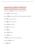 Integumentary&comma; Skeletal&comma; and Muscular  Systems Exam Questions and answers 