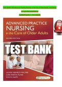 TEST BANK For Advanced Practice Nursing in the Care of Older Adults&comma; 2nd Edition by Laurie Kennedy-Malone&comma; Verified Chapters 1 - 19&comma; Complete Newest Version 2025