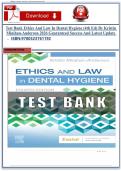 Test Bank for Ethics and Law in Dental Hygiene&comma; 4th Edition by Kristin Minihan-Anderson &vert; All Chapters &vert; Verified Questions & Answers &vert; Latest Update