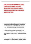 REAL ESTATE FUNDAMENTALS FINAL EXAM WITH CORRECT ACTUAL QUESTIONS AND CORRECTLY WELL DEFINED ANSWERS LATEST ALREADY GRADED A&plus; 2026