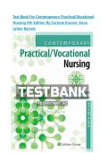 Test Bank For Contemporary Practical&sol;Vocational Nursing 9th Edition By Corinne Kurzen&semi; Anna LaVon Barrett