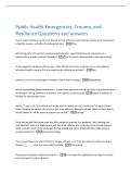 Public Health Emergencies&comma; Trauma&comma; and  Resilience Questions and answers 