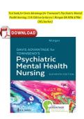 Full Test Bank for Davis Advantage for Townsend's Psychiatric Mental Health Nursing 11th Edition by Karyn I&period; Morgan Complete Coverage &lpar;Chapters 1-41&rpar; Verified Questions & Correct Answers Psychobiology &sol; Therapeutic Communication &sol; Recovery Model Up