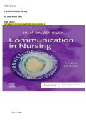 TEST BANK for Communication in Nursing&lpar;ISBN 9780323871457 &rpar;&ndash; 10th Edition by Julia Balzer Riley&comma; Test Bank &vert; Complete Practice Questions with Verified Answers