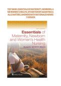 Test Bank&colon; Essentials of Maternity&comma; Newborn&comma; and Women&rsquo;s Health&comma; 6th Edition by Susan Ricci - All Chapters and Rationals Included&sol;LATEST IN THE FIELD&excl;&excl;&excl;1
