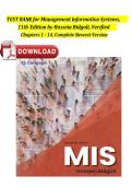 Full Test Bank for Management Information Systems &lpar;MIS&rpar; 11th Edition by Hossein Bidgoli Complete Coverage &lpar;Chapters 1-14&rpar; Verified Questions & Correct Answers Data Intelligence &sol; Security Risks &sol; Artificial Intelligence Updated 2026 Version