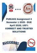 PUB1602 Assignment 2 Semester 1 2026 - DUE April 2026&semi; 100&percnt; CORRECT AND TRUSTED SOLUTIONS