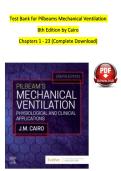 Test Bank for Pilbeam-s Mechanical Ventilation&comma; 8th Edition 8e by James M&period; Cairo&period;