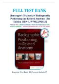 Test bank for Radiographic Positioning and Related Anatomy 11th Edition by John Lampignano & Leslie E&period;