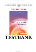 TEST BANK FOR INTRODUCTION TO CRITICAL CARE NURSING 7TH EDITION BY SOLE ALL CHAPTERS COVERED QUESTIONS AND ANSWERS GRADED A&plus; 100&percnt; VERIFIED &vert;LATEST UPDATE&vert; &vert;2025-26&vert;