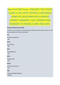 New York EMT Exam &ndash; EMT STUDY GUIDE 2026&sol;2027 COMPLETE QUESTIONS WITH VERIFIED CORRECT ANSWERS &vert;&vert; 100&percnt; GUARANTEED PASS &vert; NEWEST VERSION