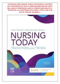 Test Bank For Nursing Today&colon; Transition and Trends 11th Edition by JoAnn Zerwekh&comma; Ashley Garneau All Chapters 1-26