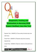 Diagnostic Testing & Elimination &lpar;NUR 216&rpar; &ndash; 100 Exam Questions on Labs&comma; Specimens&comma; Bowel & Urinary Care &vert; 2026