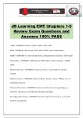 JB Learning EMT Chapters 1-9 Review Exam Questions and Answers 100&percnt; PASS