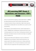 JB Learning EMT Exam 3 Questions and Answers 100&percnt; PASS