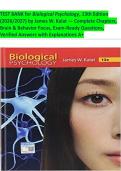 TEST BANK for Biological Psychology&comma; 13th Edition &lpar;2026&sol;2027&rpar; by James W&period; Kalat &mdash; Complete Chapters&comma; Brain & Behavior Focus&comma; Exam-Ready Questions&comma; Verified Answers with Explanations A&plus;