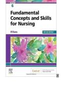 Test Bank for Fundamental Concepts and Skills for Nursing 6th Edition by Patricia A&period; Williams