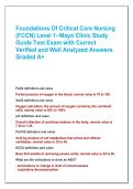 Foundations Of Critical Care Nursing  &lpar;FCCN&rpar; Level 1- Mayo Clinic Study  Guide Test Exam with Correct  Verified and Well Analyzed Answers  Graded A&plus;