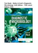 Test Bank - Bailey & Scott's Diagnostic Microbiology 16th Edition - Tille