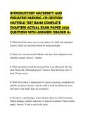 INTRODUCTORY MATERNITY AND PEDIATRIC NURSING 4TH EDITION HATFIELD TEST BANK COMPLETE CHAPTERS ACTUAL EXAM PAPER 2026 QUESTIONS WITH ANSWERS GRADED A&plus;