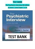 The Psychiatric Interview &lpar;5th Edition&rpar; &ndash; Test Bank &vert; Daniel J&period; Carlat &vert; Chapters 1&ndash;35 Complete Exam Preparation