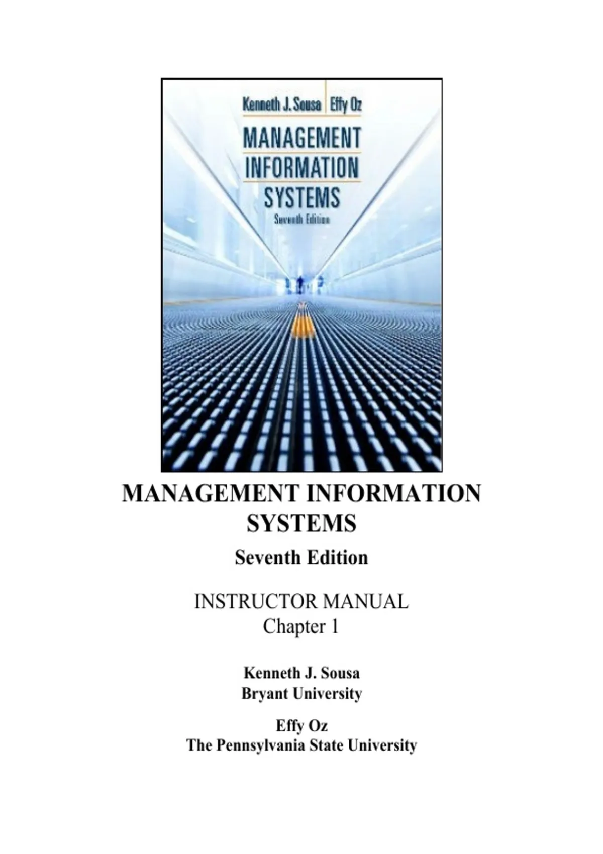Summary solutions manual, textbook answers: Management Information ...