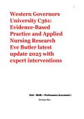 Western Governors University C361&colon; Evidence-Based Practice and Applied Nursing Research Eve Butler latest update 2025 with expert interventions