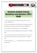 biochem module 8 Exam Questions and Answers 100&percnt; PASS