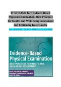 Test Bank &vert; Evidence-Based Physical Examination&colon; Best Practices for Health and Well-Being Assessment 2nd Edition by Kate Gawlik &ndash; Complete Chapter Guide for Exam Prep