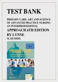 Primary Care&colon; Art and Science of Advanced Practice Nursing 6th Edition Test Bank PDF &vert; Dunphy &vert; Updated Latest 2025&ndash;2026 &vert; Grade A&plus;