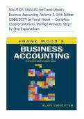 SOLUTION MANUAL for Frank Wood&rsquo;s Business Accounting&comma; Volume 2&comma; 14th Edition &lpar;2026&sol;2027&rpar; by Frank Wood &mdash; Complete Chapter Solutions&comma; Verified Answers&comma; Step-by-Step Explanations
