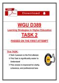 WGU D389 Learning Strategies in Higher Education TASK 2 PASSED ON THE FIRST ATTEMPT