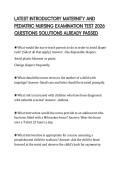 LATEST INTRODUCTORY MATERNITY AND PEDIATRIC NURSING EXAMINATION TEST 2026 QUESTIONS SOLUTIONS ALREADY PASSED