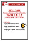 WGU D389 Learning Strategies in Higher Education TASK 1&comma; 2&comma; & 3 PASSED ON THE FIRST ATTEMPT