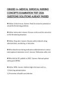 GRADED A&plus; MEDICAL SURGICAL NURSING CONCEPTS EXAMINATION TEST 2026 QUESTIONS SOLUTIONS ALREADY PASSED