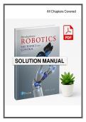 Introduction to Robotics&colon; Mechanics and Control &lpar;4th Edition&rpar; by John J&period; Craig &ndash; Solution Manual &vert; Complete Worked Solutions for Robotics