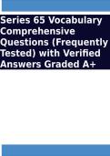 Series 65 Vocabulary Comprehensive Questions &lpar;Frequently Tested&rpar; with Verified Answers Graded A&plus;