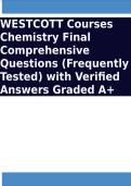 WESTCOTT Courses Chemistry Final Comprehensive Questions &lpar;Frequently Tested&rpar; and Verified Answers Graded A&plus;