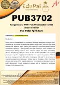 PUB3702 Assignment 3 PORTFOLIO &lpar;COMPLETE ANSWERS&rpar; Semester 1 2026 - DUE April 2026
