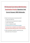 PA Personal Care Home Administrator Examination Practice Questions And Correct Answers With Rationales