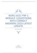 NURS 5432 FNP 1 Module 1 EXAM Questions & Answers &vert; 100&percnt; Verified solutions &vert;Questions with Correct Answers 2025 latest update