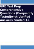 GRE Test Prep Comprehensive Questions &lpar;Frequently Tested&rpar;with Verified Answers Graded A&plus;