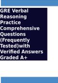 GRE Verbal Reasoning Practice Comprehensive Questions &lpar;Frequently Tested&rpar;with Verified Answers Graded A&plus;